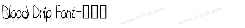 Blood Drip Font字体转换